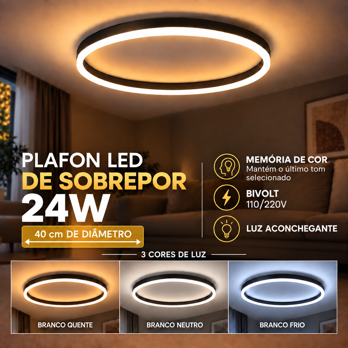 Plafon LED Redondo 24W 40cm Bivolt 3 Tons Efeito Memória