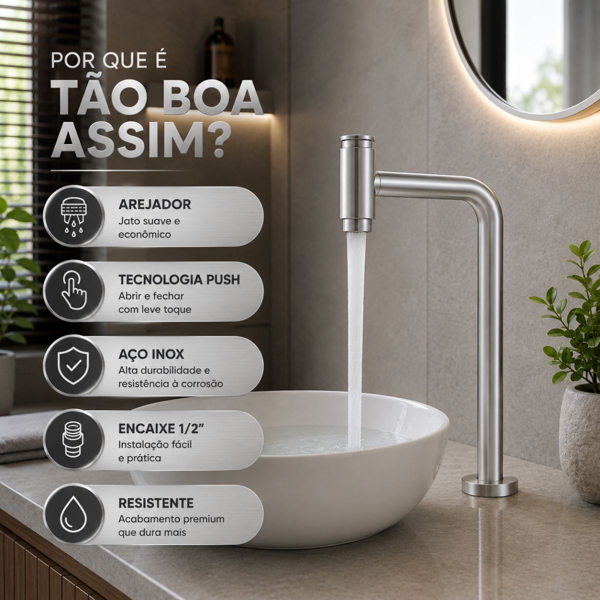 Torneira de Bancada Alta Push em Aço Inox com Bica 360° Moderna