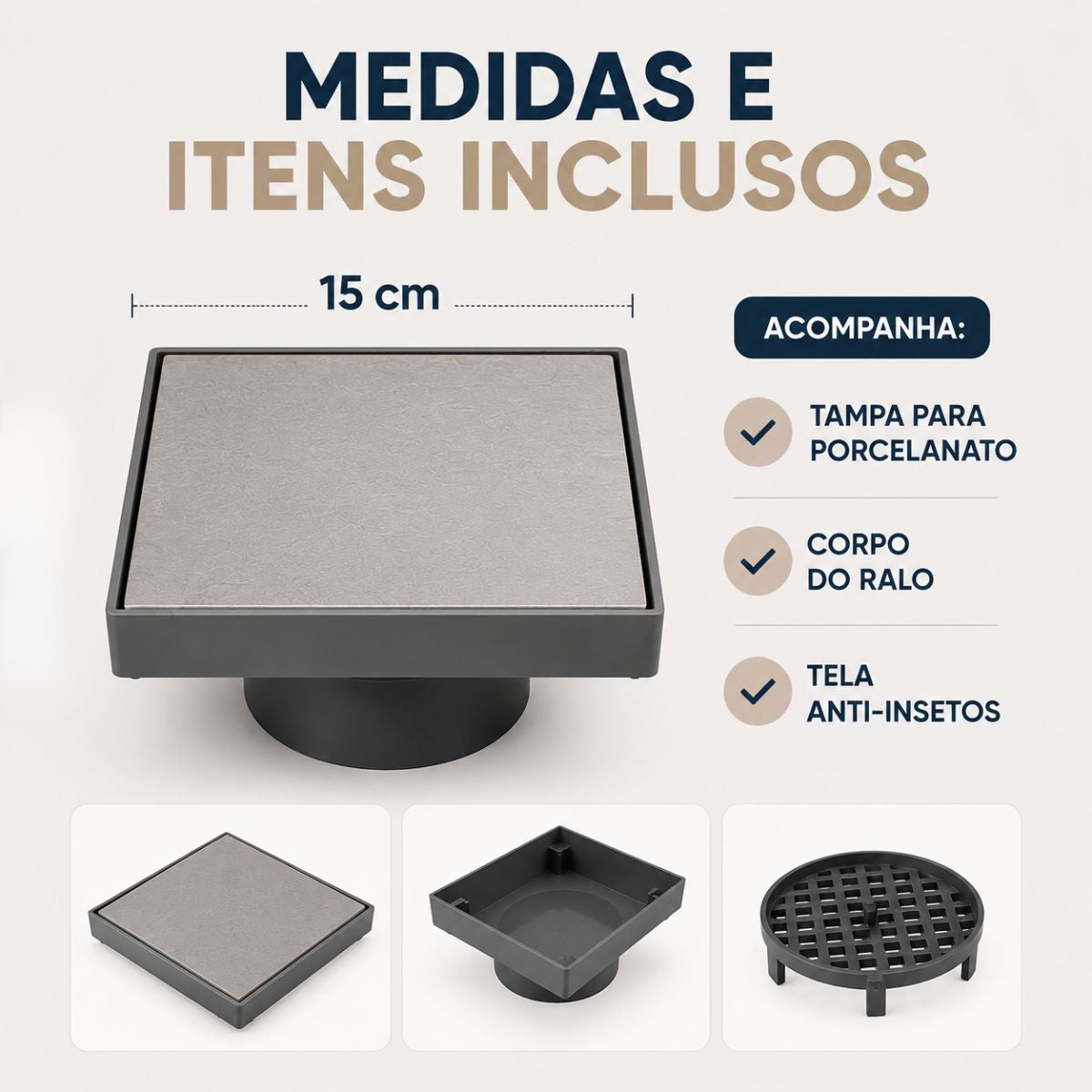 Ralo Oculto 15x15cm para Porcelanato com Tela Anti-Insetos